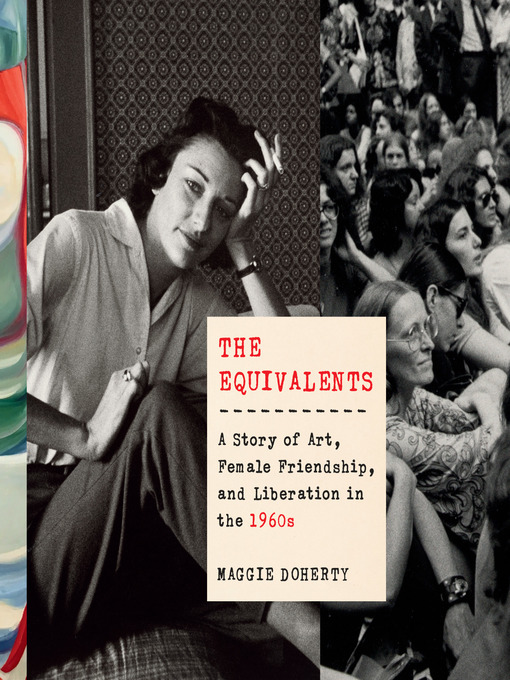 Title details for The Equivalents by Maggie Doherty - Available